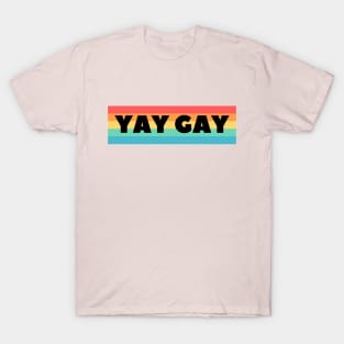 Yay Gay T-Shirt